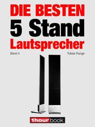 Icon image Die besten 5 Stand-Lautsprecher (Band 4): 1hourbook