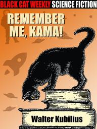Icon image Remember me, Kama!