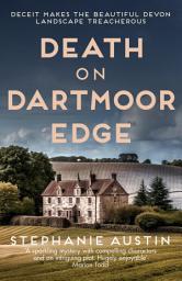 Icon image Death on Dartmoor Edge: The page-turning cosy crime series