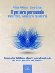 Icon image Il potere personale: Conoscerlo, svilupparlo, realizzarlo