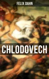 Icon image Chlodovech: Historischer Roman