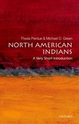 Icon image North American Indians: A Very Short Introduction