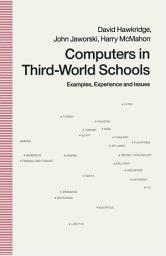 Icon image Computers in Third-World Schools: Examples, Experience and Issues