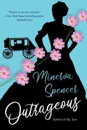 Icon image Outrageous: A Gripping Historical Regency Romance Book