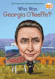 Icon image Who Was Georgia O'Keeffe?