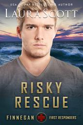 Icon image Risky Rescue: An Amnesia Christian Romantic Suspense