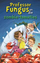 Icon image Professor Fungus en die zombie-tamaties