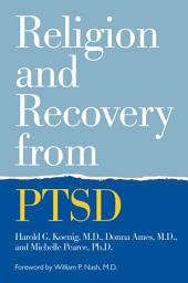 Icon image Religion and Recovery from PTSD
