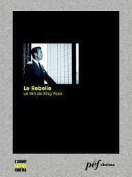 Icon image Le Rebelle: Scénario du film