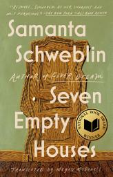 Icon image Seven Empty Houses (National Book Award Winner)