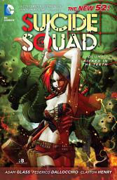 Icon image Suicide Squad (2011): Kicked in the Teeth