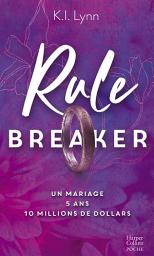 Icon image Rule Breaker: Un héros qui a tout pour plaire