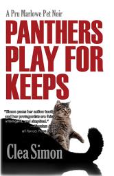 Icon image Panthers Play for Keeps: A Pru Marlowe Pet Noir