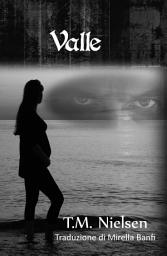 Icon image Valle : Libro 2 Della Serie Heku