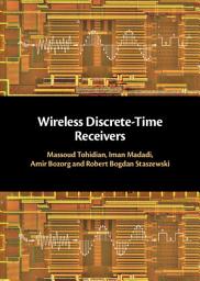Icon image Wireless Discrete-Time Receivers