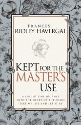 Icon image Kept for the Master's Use