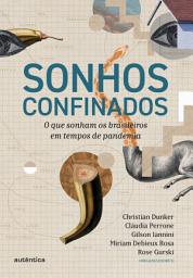 Icon image Sonhos confinados: O que sonham os brasileiros em tempos de pandemia