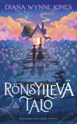 Icon image Rönsyilevä talo: Howlin maailma 3