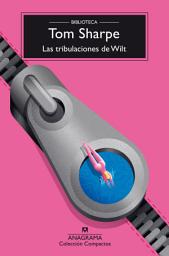 Icon image Las tribulaciones de Wilt