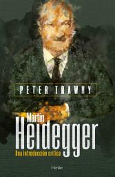 Icon image Martin Heidegger: Una introducción crítica