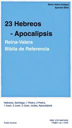 Icon image 23 Hebreos - Apocalipsis: RV Biblia de Referencia