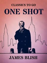 Icon image One Shot: Restored Classics to Go Edition