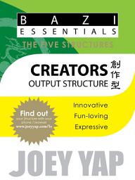 Icon image The Five Structures - Creators (Output Structure)