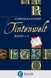 Icon image Tintenwelt. Band 1-3
