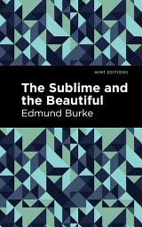 Icon image The Sublime and The Beautiful