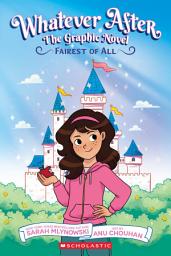 Icon image Fairest of All (Whatever After Graphic Novel #1)