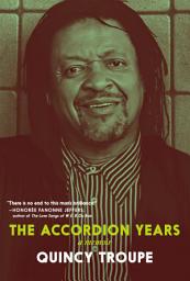 Icon image The Accordion Years: A Memoir
