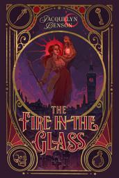 Icon image The Fire in the Glass