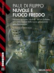 Icon image Nuvole e fuoco freddo