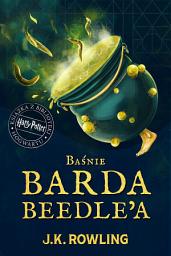 Icon image Baśnie barda Beedle'a