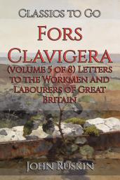 Icon image Fors Clavigera: Restored Classics to Go Edition