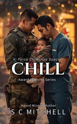 Icon image Chill: A Xi Force Christmas Special