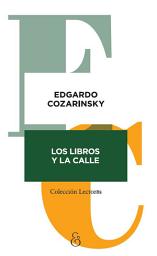 Icon image Los libros y la calle