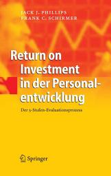 Icon image Return on Investment in der Personalentwicklung: Der 5-Stufen-Evaluationsprozess