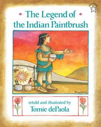 Icon image The Legend of the Indian Paintbrush