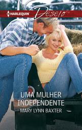 Icon image Uma mulher independente