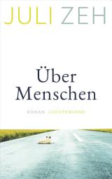 Icon image Über Menschen: Roman