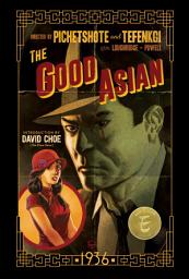 Icon image The Good Asian 1936 Deluxe Edition Vol. 1