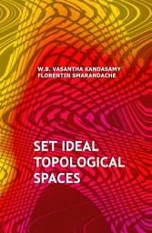 Icon image Set Ideal Topological Spaces