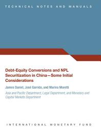 Icon image Debt Equity Conversions and NPL Securitization in China: Some Initial Considerations