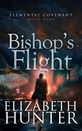 Icon image Bishop's Flight: An Urban Fantasy Romance Novel