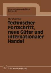 Icon image Technischer Fortschritt, neue Güter und internationaler Handel