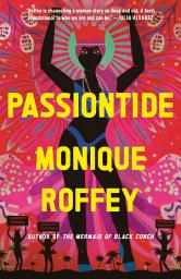 Icon image Passiontide: A Novel