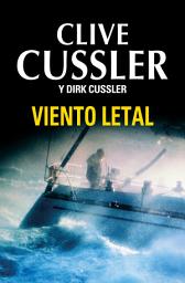 Icon image Viento letal (Dirk Pitt 18)