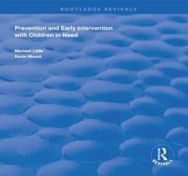 Icon image Prevention and Early Intervention with Children in Need