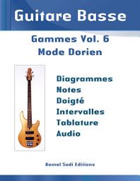 Icon image Guitare Basse Gammes Vol. 6: Mode Dorien